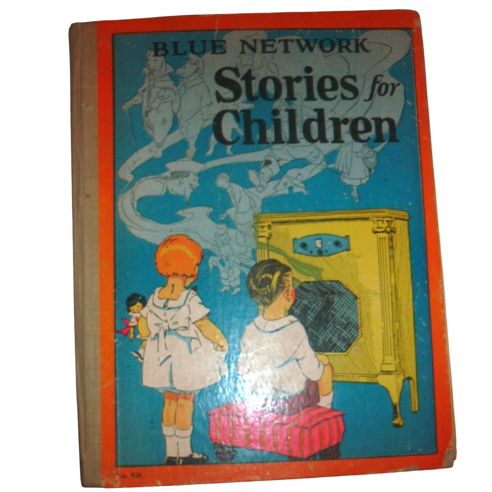 1929 Blue Network Stories for Children Saalfield Book Violet Moore Higgins Radio
